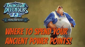 Where to Spend Your First Ancient Power Points!