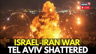 Iran Strikes Tel Aviv Live: Sirens Sound, Ballistic Missiles Fly Across Skies In Israel | N18G