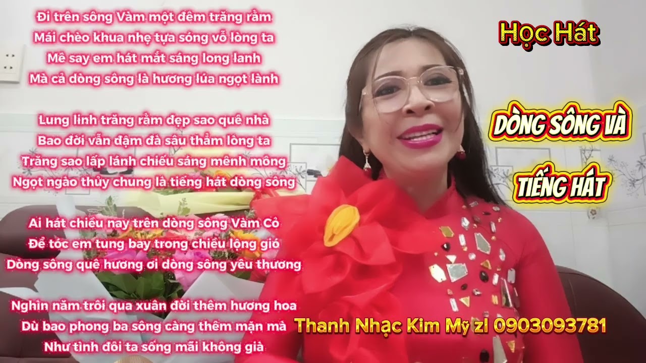 Học Hát Đòng Sông và Tiếng Hát. Hướng Dẫn KIM MỸ 