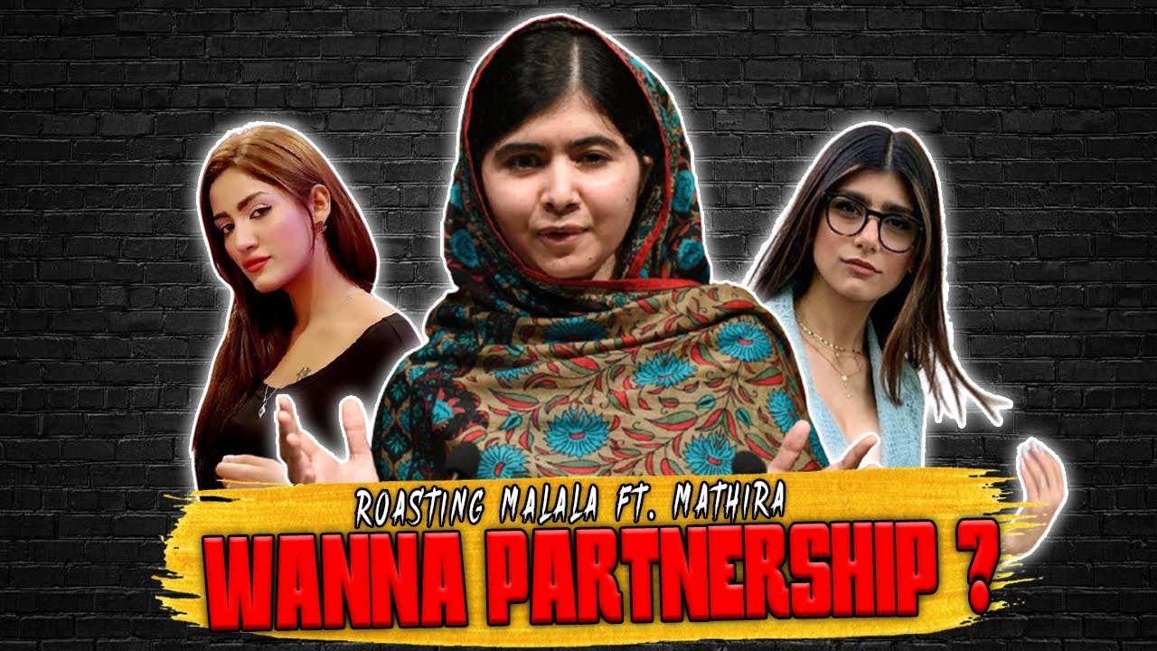 Let's Have A Partnership - Malala Got Roasted Ft. Mathira - Baani Ki Vines