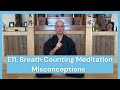 E11 breath counting meditation misconceptions  relation to koan practice  meido moore roshi