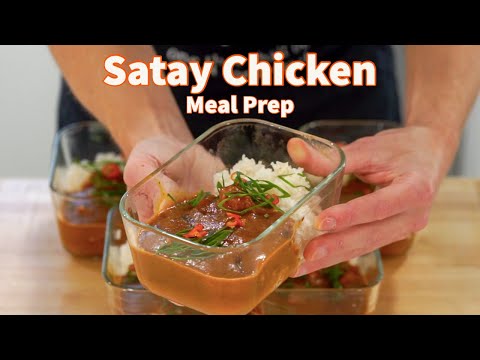 Satay Chicken Recipe  Meal Prep Episode 19