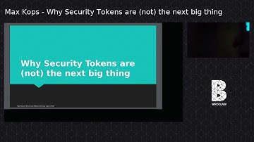 Why security tokens are (not) the next big thing - Max Kops at Blockchain Meetup Wroclaw