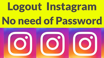 How To Logout Instagram Account From All Devices By Without Changing Password