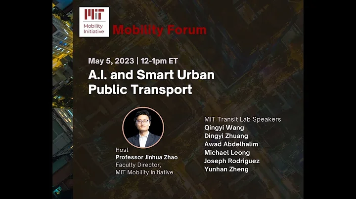 Jinhua Zhao & MIT Transit Lab - AI and Public Transit - DayDayNews