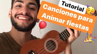 5 CANCIONES para PRINCIPIANTES en UKELELE para ANIMAR LA FIESTA - TUTORIAL CANCIONES FACILES ukelele