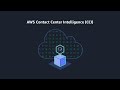 Add Intelligence to Your Contact Center with Machine Learning