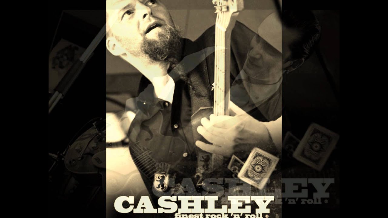 CASHLEY finest Rock 'n' Roll!