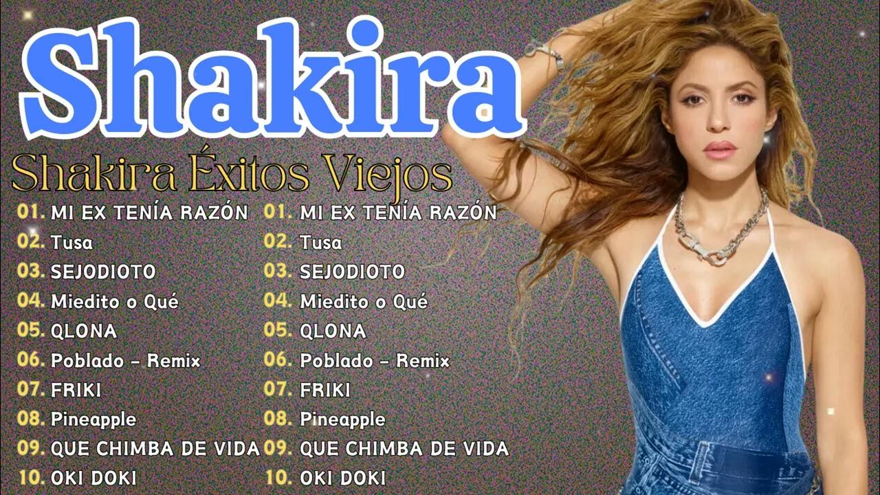 Shakira: Un Repertorio Incomparable 2024 | Sus Grandes Éxitos de Todos