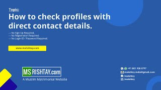 How to check Bride/Groom profiles with direct contact numbers for FREE | MSRishtay.com screenshot 3