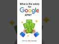 What is the salary for Google APM? |  thewodm #googleapm #google #googleemployee #education