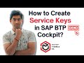 How to create service keys in sap btp sap btp sapbtp