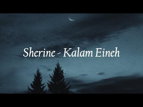1 Hour Sherine - Kalam Eineh with Lyrics
