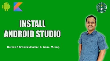 Install Android Studio - Android Kotlin Fundamental