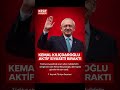 Kemal Kılıçdaroğlu Aktif Siyaseti Bıraktı