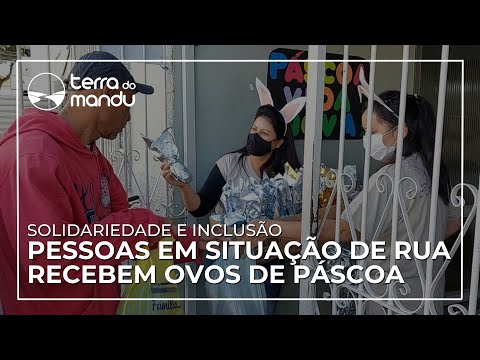 Pessoas em situação de rua ganham ovos de Páscoa em Pouso Alegre