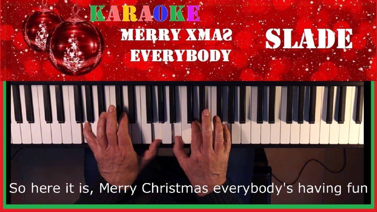 KARAOKE: Merry XMas Everybody / Slade (Piano Cover) - YouTube