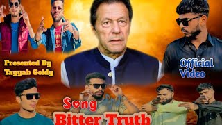 New Trending Song | Bitter truth song | Tayyab Goldy 🤟🤞| New song 2024 | #song