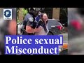 Police sexual misconduct: Groping a woman's breasts during arrest -  FX7News