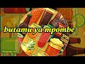 Butamu Ya Mpombe 