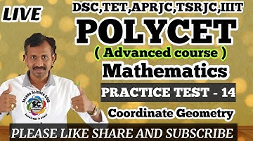 POLYCETADVANCED MATHEMATICS PRACTICE TEST - 14 | COORDINATE GEOMETRY