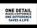 One detail makes a difference one difference saves a life