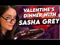 POV Dinner Date w/ Sasha Grey | Secret Sauce Valentine's Special