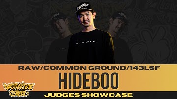 Hideboo (RAW/Common Ground/143LSF) | JUDGE SHOWCASE | 1v1 Breaking | DESTRUCTIVE STEPS 12 LIVE