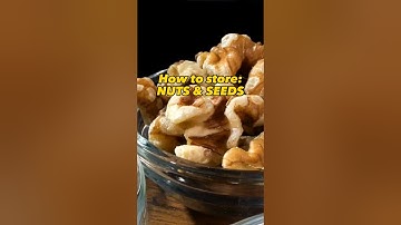 How to Store Nuts & Seeds PROPERLY #seeds #cookingbasics #foodstorage