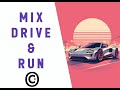 Mix drive  running background music compilation electronic running driving  electronic house