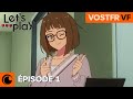 Let's Play Épisode 1 VF & VOSTFR | La vie est un boss de rang S