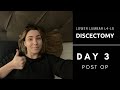 Lower Lumbar Discectomy L4-L5 | Day 3 Post Op