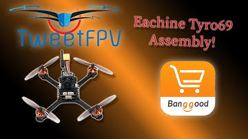Eachine Tyro69 Build