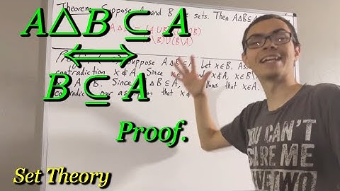 Prove that A Δ B ⊆ A if and only if B ⊆ A [ILIEKMATHPHYSICS]
