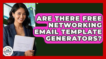 Are There Free Networking Email Template Generators? - Job Success Network