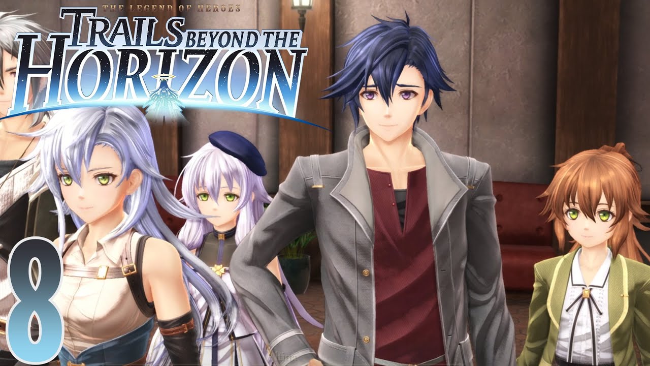 Trails Beyond the Horizon 8 | Rean Route 1 - An Invitation to Basel! Rean's Return!