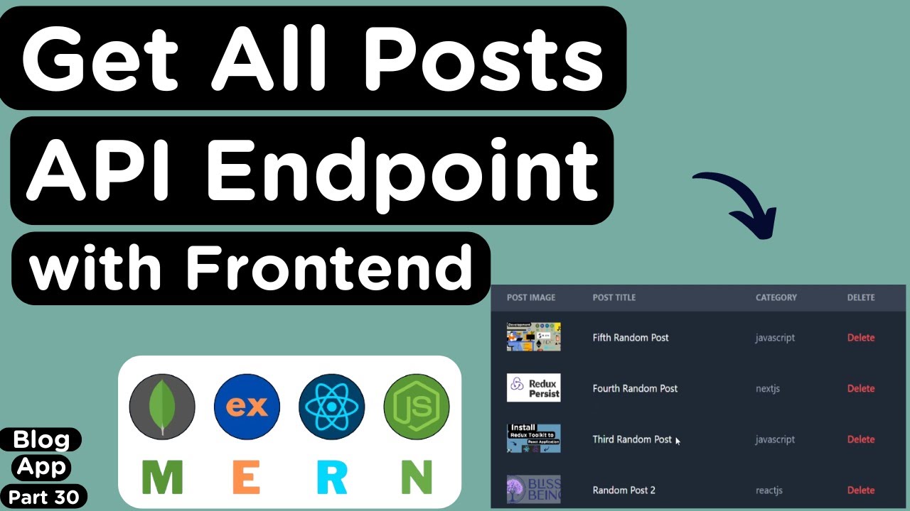 Get all Posts API Endpoint with Frontend Integration - Complete Process ...