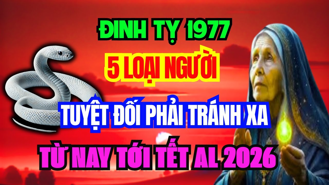TIỀN VỀ DỒN DẬP Tuổi ĐINH TỴ 1977 THẦN TÀI BÁO MỘNG trúng số liên tiếp đúng 2 ngày tới T.11 âm
