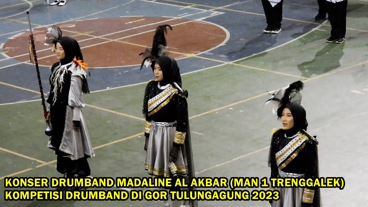 KONSER DRUMBAND MAN 1 TRENGGALEK (MADALINE AL AKBAR) KOMPETISI DRUMBAND DI GOR TULUNGAGUNG 2023