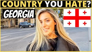 Which Country Do You Hate The Most? Georgia