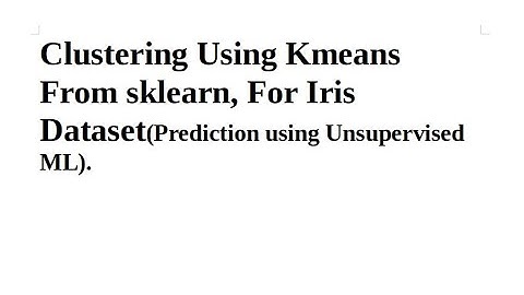 kmeans clustering in  iris dataset.