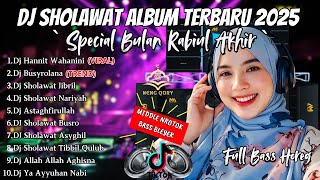 Download lagu DJ SHOLAWAT TERBARU 2025 FULL ALBUM - SPECIAL BULAN RABIUL AKHIR | SLOW BASS X HOREG
