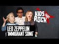 Led Zeppelin - Kids That Rock