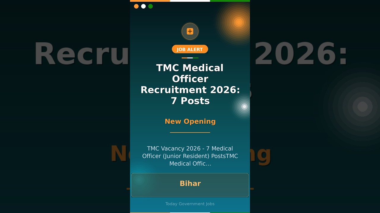 TMC Medical Officer Recruitment 2026: 7 Posts