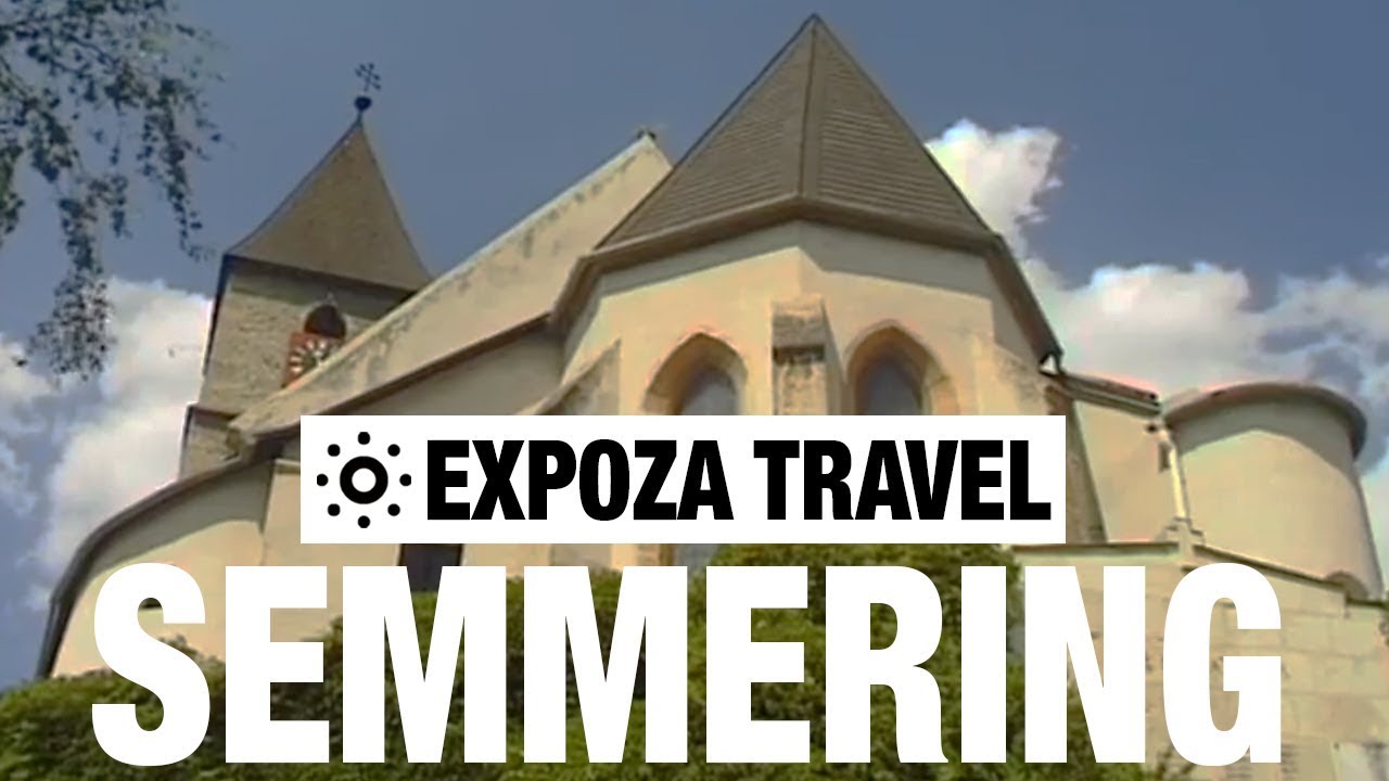 Semmering (Austria) Vacation Travel Video Guide