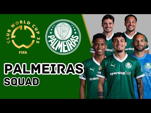 PALMEIRAS OFFICIAL SQUAD FOR FIFA CLUB WORLD CUP 2025 | SE