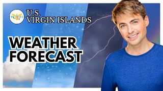 U.S. Virgin Islands Weather Forecast for Jan. 21 - 24, 2025 U.S. Virgin Islands Weather Forecast for Jan. 21 - 24, 2025