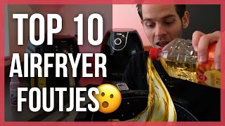 Top 10 Airfryer Foutjes (en hoe je ze kunt voorkomen)