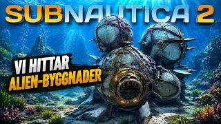 HITTAR ALIEN-BYGGNADER I SUBNAUTICA 2 MED UFOSXM #6