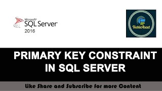 18- Primary Key Constraint in SQL SERVER | Composite Primary Key